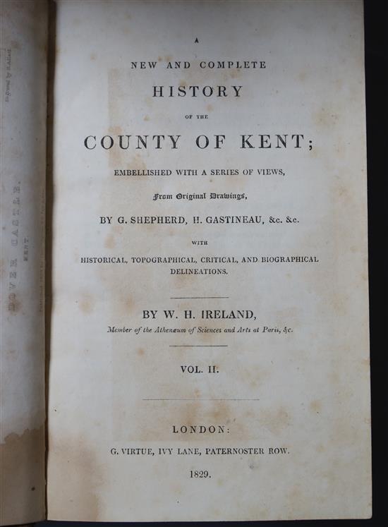 Ireland, William Henry - Englands Topographer: A New and Complete History of the County of Kent, 4 vols,